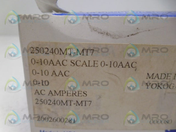 YOKOGAWA 250240MT-MT7 PANEL METER 0-10 ACA NSMP
