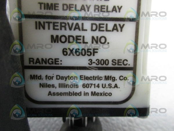 DAYTON 6X605F TIME DELAY RELAY 3-300 SEC UNMP