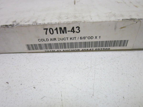 701M-43 COLD AIR DUCT KTI / 5/8"ODX1 NSMP