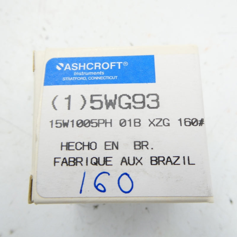 ASHCROFT 15W1005PH 01B XZG 160# 5WG93 0-160PSI NSMP