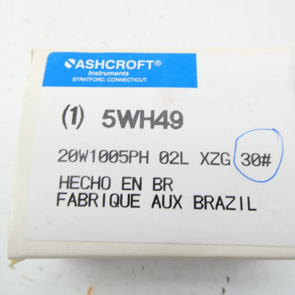 ASHCROFT 20W1005PH 02L XZG 30# 5WH49 0-30PSI NSMP