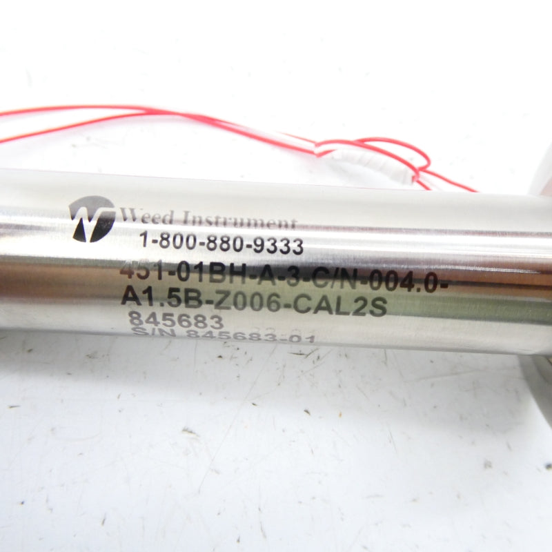 WEED INSTRUMENT 451-01BH-A-3-C/N-004.0-A1.5B-Z006-CAL2S NSNP