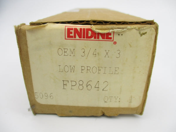 ENIDINE FP8642 OEM 3/4 X 3 NSMP