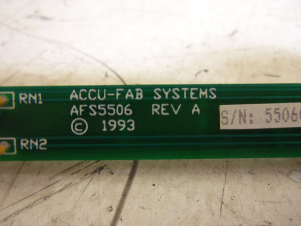 ACCU-FAB AFS5506 CIRCUIT BOARD UNMP