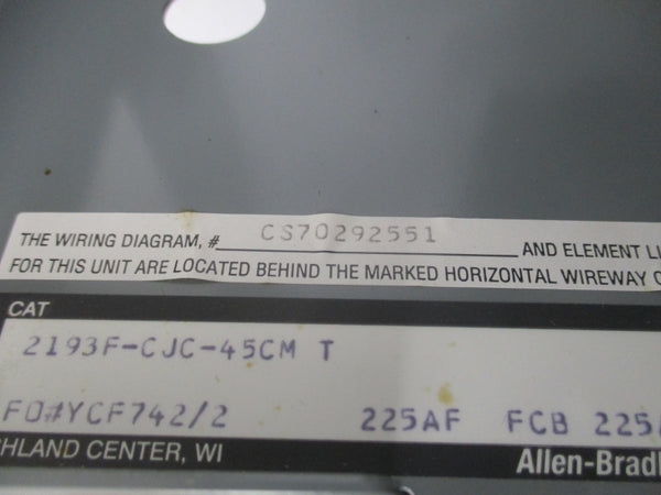 ALLEN BRADLEY 2193F-CJC-45CM SER. T w HJD BREAKER600VAC 250A NSMP
