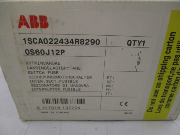 ABB OS60J12P 1SCA022434R8290 600VAC 60A (AS PICTURED) NSMP
