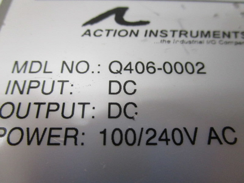 ACTION INSTRUMENTS Q406-0002 100-240VAC UNMP