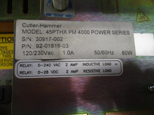 CUTLER HAMMER 45PTHXPM4000 92-01819-03 120/230VAC 1.0A UNMP
