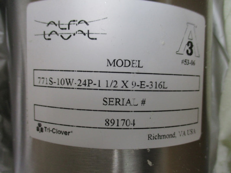 ALFA LAVAL 771S-10W-24P-1 1/2 X 9-E-316L NSMP