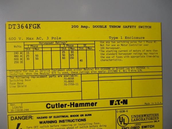 CUTLER HAMMER DT364FGK 600VAC 200A NSMP