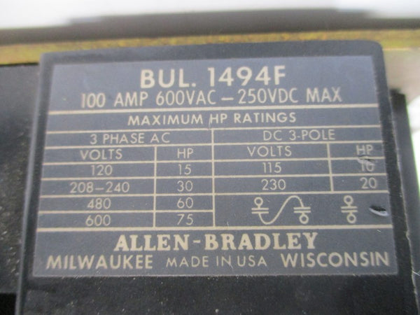 ALLEN BRADLEY 1494F-NF100 SER. A 600V 100A (AS PICTURED) UNMP