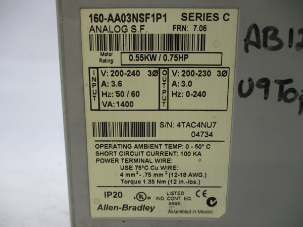 ALLEN BRADLEY 160-AA03NSF1P1 SER. C F/W 7.06 200-240V 3.6A (AS PICTURED) NSNP