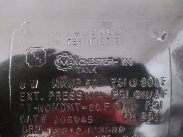 ASME MANCHESTER TANK 305945 50PSI 300'F NSNP