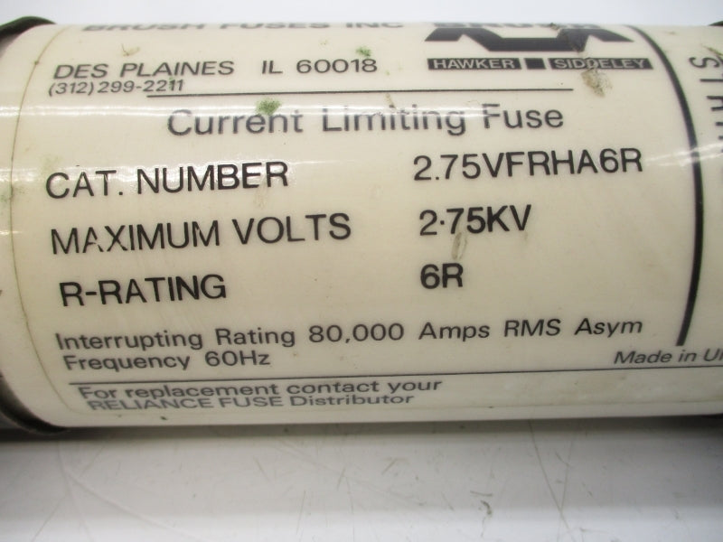 BRUSH FUSES 2.75VFRHA6R 2.75KV 6R NSNP