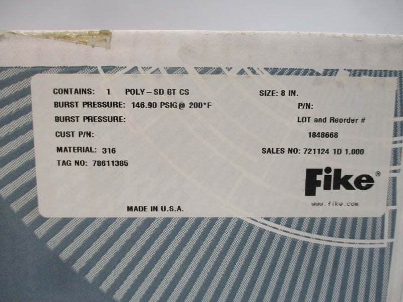 FIKE POLY-SDBTCS 146.90PSI 8" NSFS