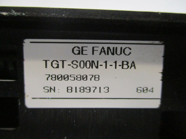 GE FANUC TGT-S00N-1-1-BA NSNP