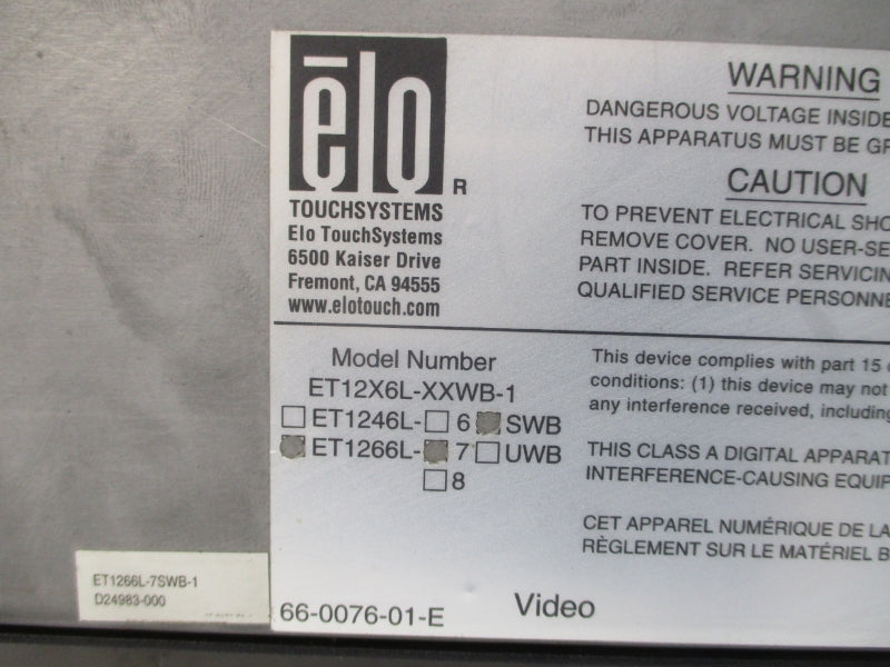 ELO ET1266L-7SWB-1 D24983-000 100-240V 0.4A NSNP