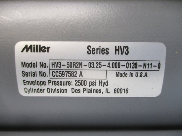 MILLER HV3-50R2N-03.25-4.000-0138-N11-0 SER. HV3 2500PSI NSMP