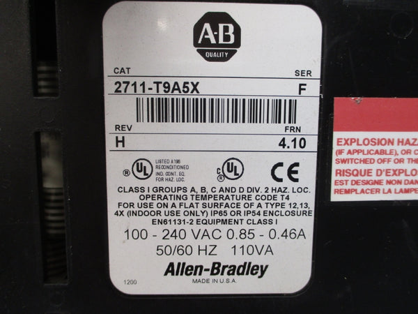 ALLEN BRADLEY 2711-T9A5X SER. F F/W 4.10 100-240VAC 0.85-0.46A REV. H UNMP