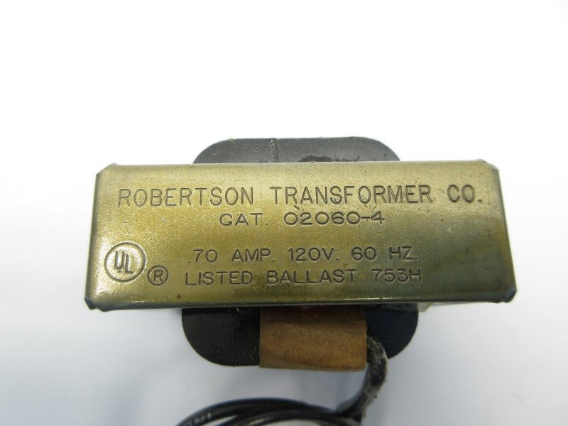 ROBERTSON TRANSFORMER 02060-4 120V .70A NSNP