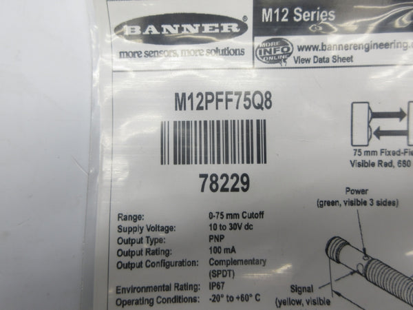BANNER ENGINEERING M12PFF75Q8 78229 10-30VDC NSMP
