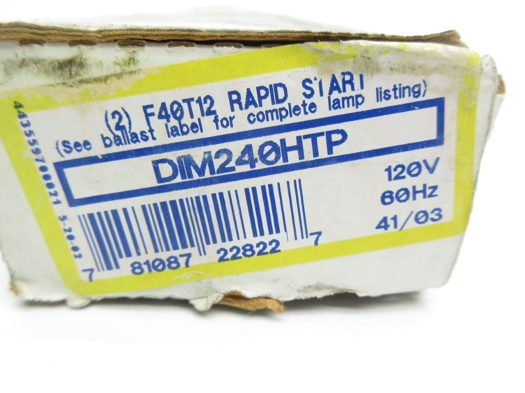 ADVANCE DIM240HTP 120V 0.94A NSMP