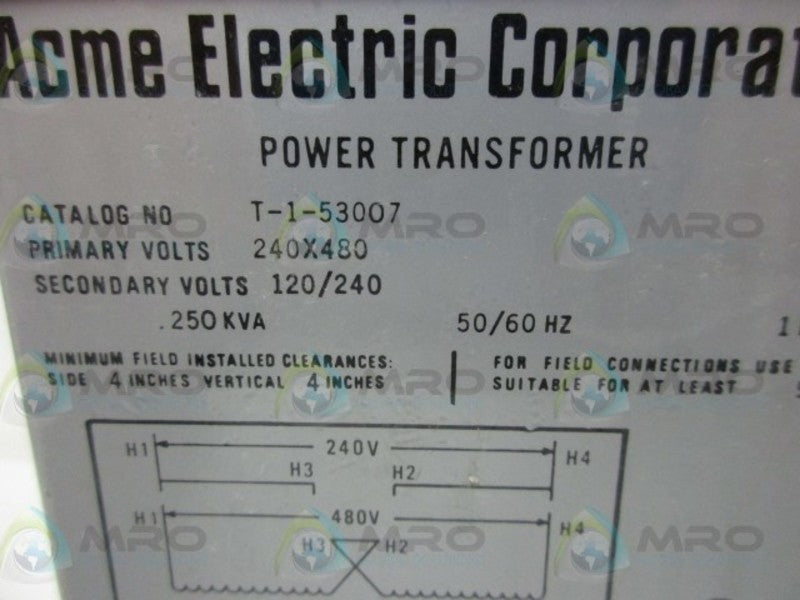 ACME ELECTRIC T-1-53007 POWER TRANSFORMER  NSMP