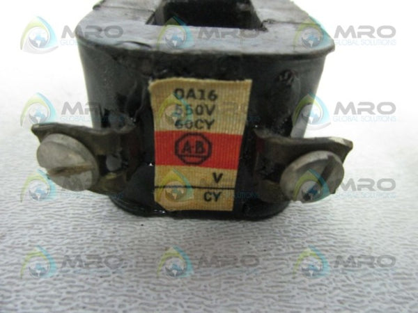 ALLEN BRADLEY 0A16 COIL 550V 60CY  UNMP