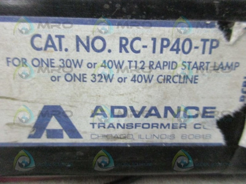 ADVANCE RC-1P40-TP ELECTROMAGNETIC BALLAST  UNMP