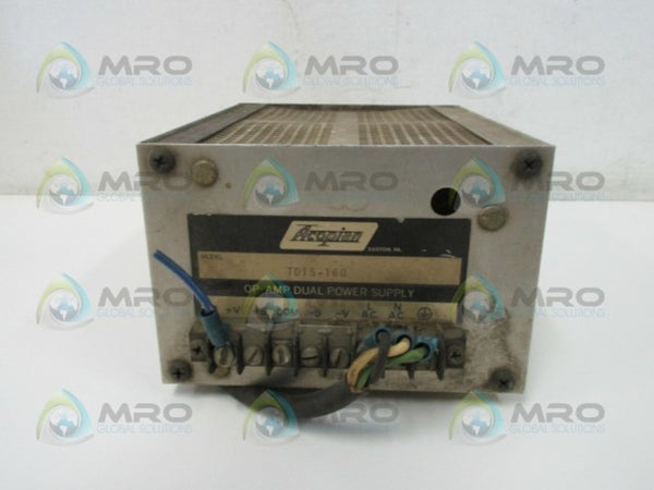 ACOPIAN TD15-160 POWER SUPPLY (AS PICTURED)  UNMP