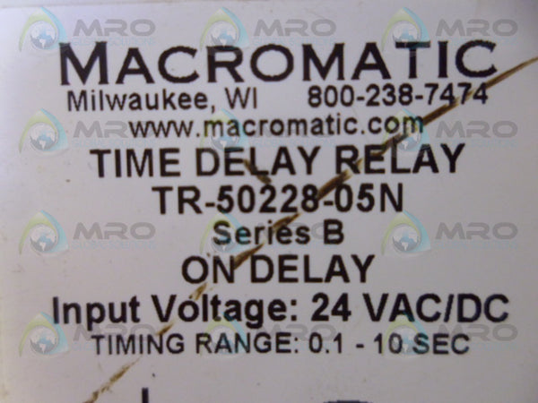 MACROMATIC TR-50228-05N TIME DELAY RELAY  UNMP