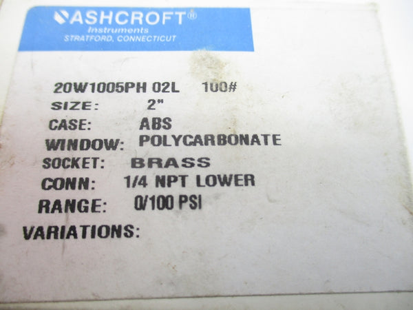 ASHCROFT 20W1005PH02L100# 0/100PSI 2" NSMP