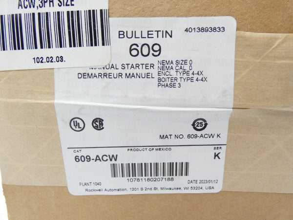 ALLEN BRADLEY 609-ACW SER. K DATE: 2023 (BR/WH) NSFS