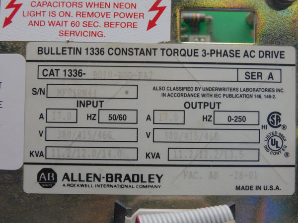 ALLEN BRADLEY 1336-B010-E0D-FA2 SER. A 460V 17.0A UNMP