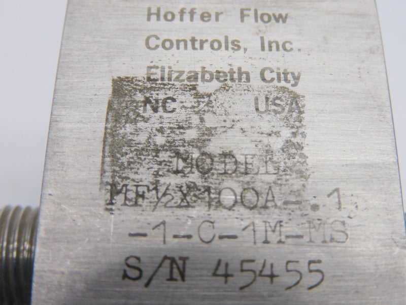 HOFFER FLOW CONTROLS MF-1/2X100A-.1-1-C-1M-MS NSNP