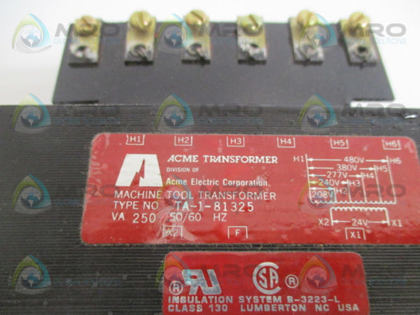 ACME TA-1-81325 MACHINE TOOL TRANSFORMER (AS PICTURED)  NSNP