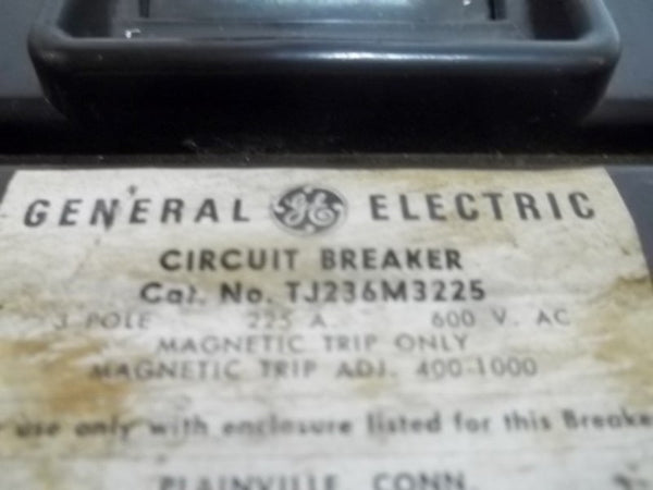 GENERAL ELECTRIC TJ236M3225 CIRCUIT BREAKER 225 AMP  UNMP