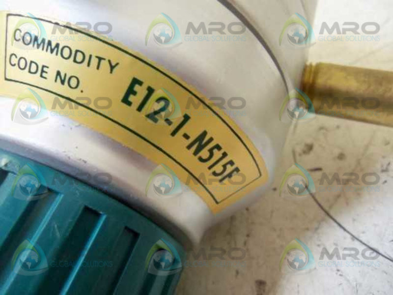 AIR PRODUCTS E12-1-N515F GAS REGULATOR  NSNP