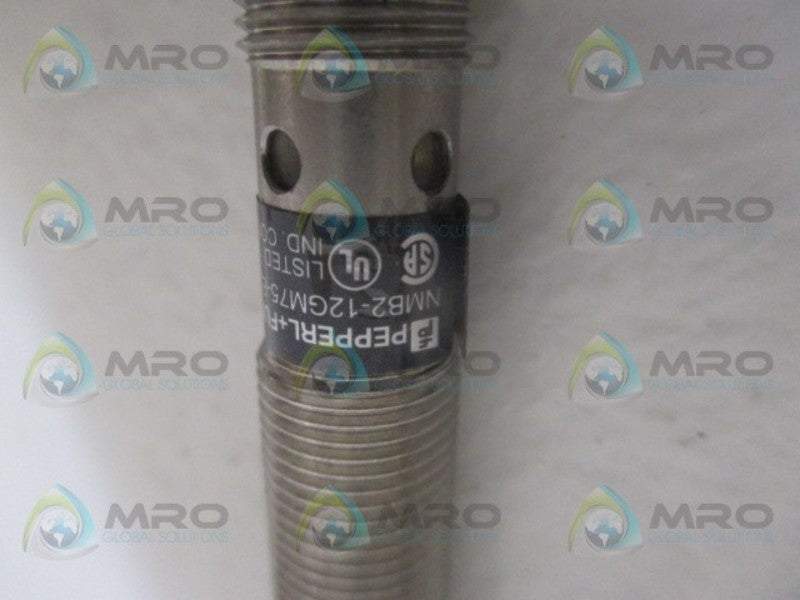 PEPPERL+FUCHS NMB2-12GM75-E2-FE-V1 PROXIMITY SWITCH 094003 NSMP