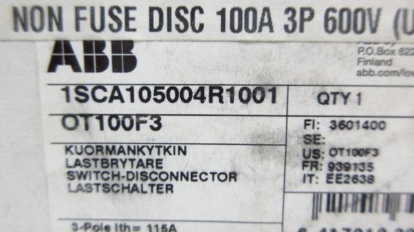 ABB OT100F3 1SCA105004R1001 600VAC 100A NSMP