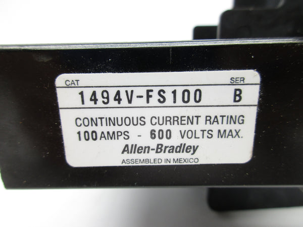 ALLEN BRADLEY 1494V-FS100 SER. B 600V 100A NSNP