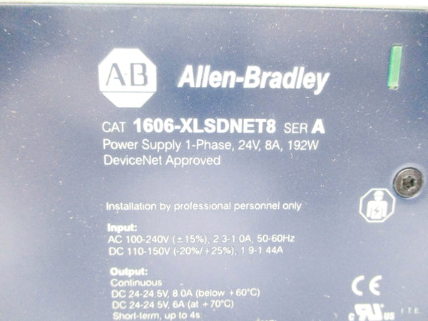 ALLEN BRADLEY 1606-XLSDNET8 SER. A 100-240VAC 2.3-1.0A NSNP