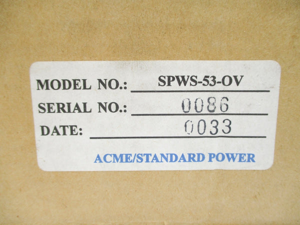 ACME/STANDARD SPWS-53-OV NSMP
