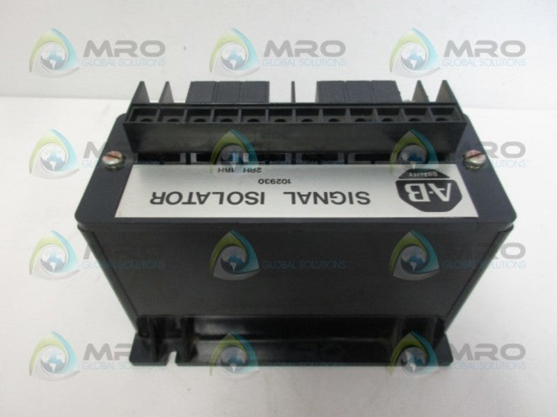 ALLEN BRADLEY 102930 SIGNAL ISOLATOR UNMP
