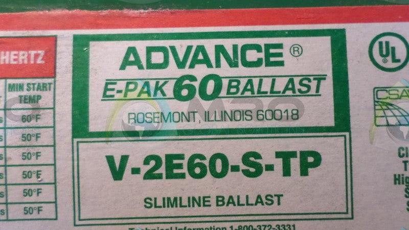 ADVANCE  V-2E60-S-TP  BALLAST   UNMP