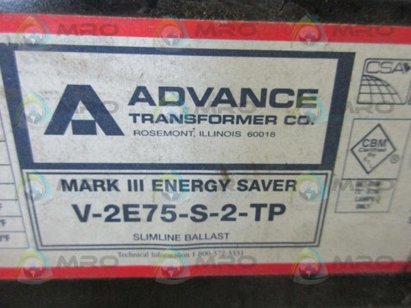 ADVANCE V2E75S2TP MARK III ENERGY SAVER  UNMP