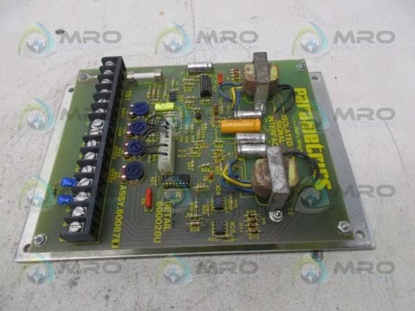 PARAMETRICS 600028U ISOLATED SIGNAL INTERFACE BOARD  UNMP