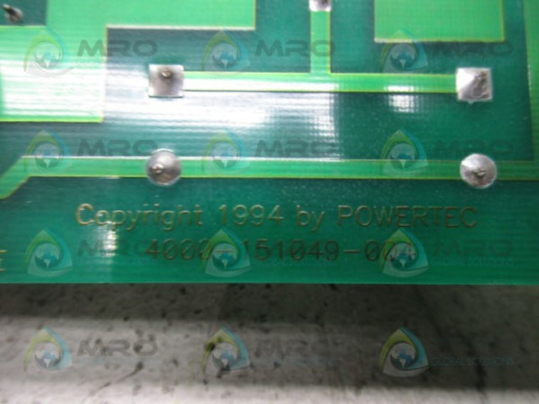 POWERTEC 4000-151049-004 PC BOARD  UNMP
