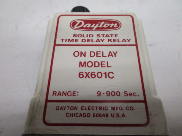 DAYTON 6X601C SOLID STATE TIME DELAY RELAY 9-900SEC (AS PICTURED)  UNMP