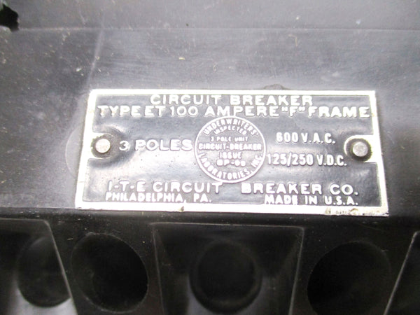 I-T-E- CIRCUIT BREAKER ET100 30A 600VAC UNMP